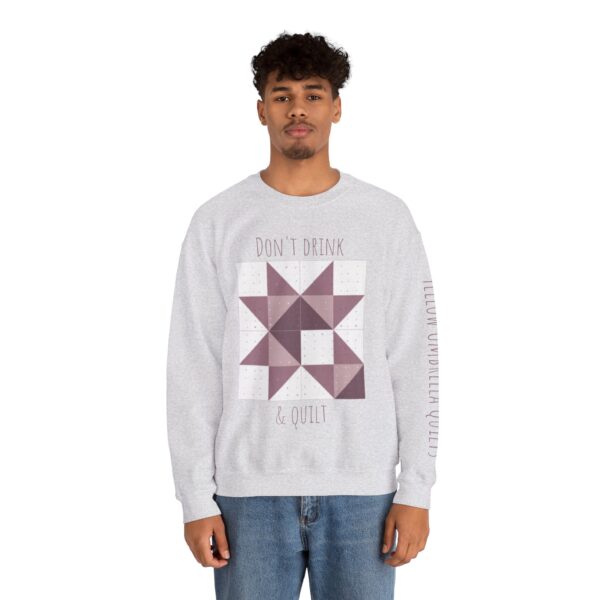 Don't Drink and Quilt Crewneck - Image 5